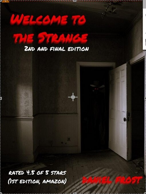 Title details for Welcome to the Strange by Daniel Frost - Available